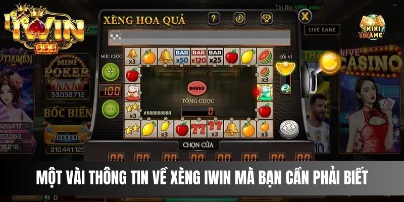 Một vài thông tin về Xèng IWIN mà bạn cần phải biết