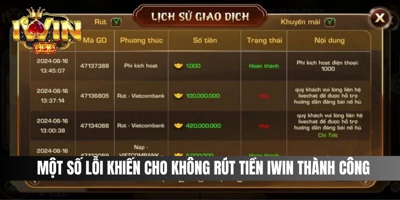 Một số lỗi khiến cho không rút tiền IWIN thành công