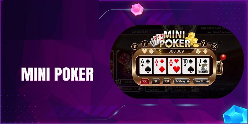 Nắm rõ luật chơi game mini poker và cách tham gia cá cược trực tuyến